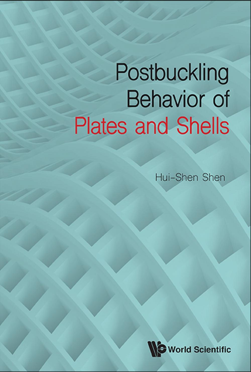 Big bigCover of Postbuckling Behavior of Plates and Shells