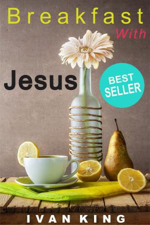 Cover of the book Breakfast With Jesus - Christian books series by Agni Yoga Society