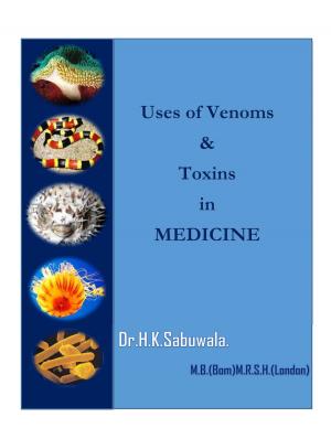 bigCover of the book "Uses of Venoms & Toxins in Medicine" by 