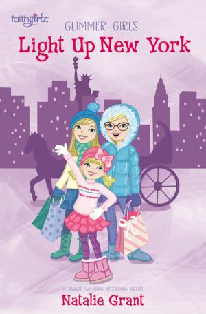 Cover of the book Light Up New York by Crystal Bowman