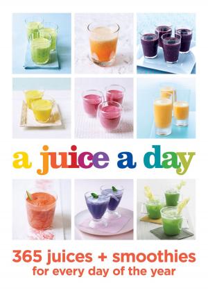 Cover of the book A Juice a Day by Jennifer at Hybrid Rasta Mama