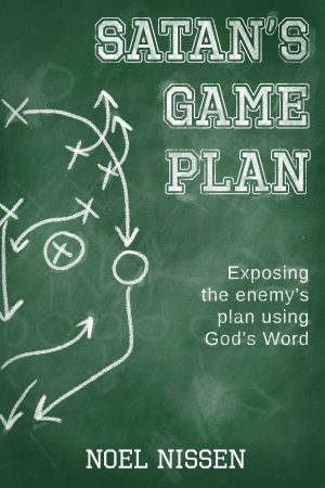 Cover of the book Satan's Game Plan by L.L. Fredrickson