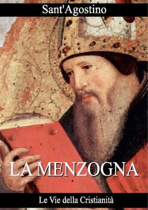 Cover of the book La Menzogna by Jean-Marc Vivenza, Camille Savoire
