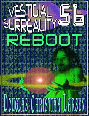 Book cover of Vestigial Surreality: 56: REBOOT