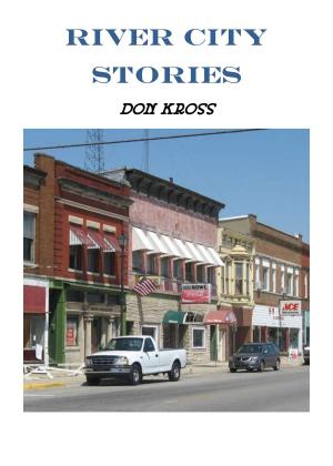 Book cover of River City Stories