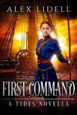 bigCover of the book First Command: A Tides Novella by 