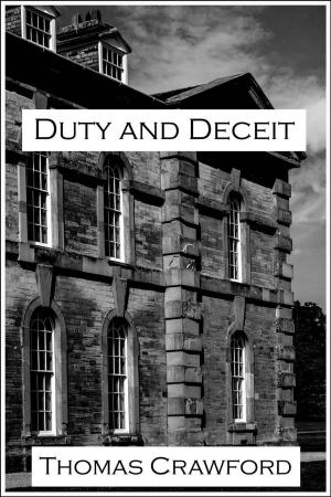 Cover of the book Duty and Deceit by Kixi Rajki