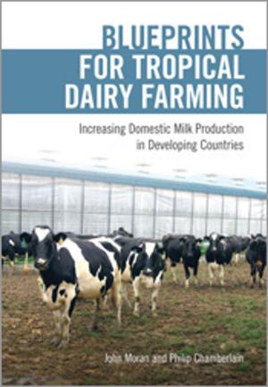 Book cover of Blueprints for Tropical Dairy Farming
