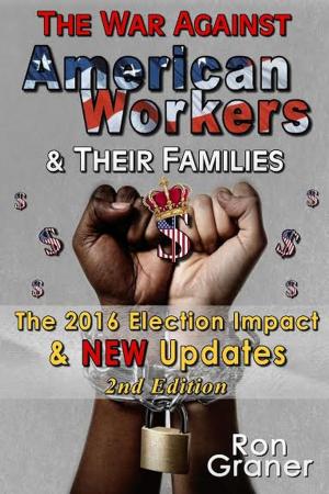 Cover of The War Against American Workers 2nd edition