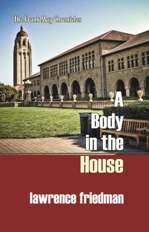 Cover of the book A Body in the House by Leslie  S Talley