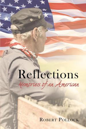 Cover of the book Reflections: Memories of an American by Savannah Miller