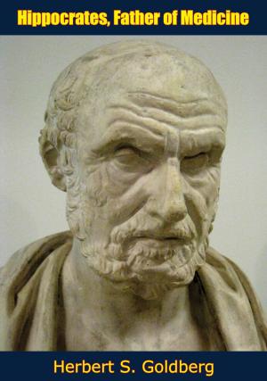 Cover of the book Hippocrates, Father of Medicine by Lloyd Goodrich
