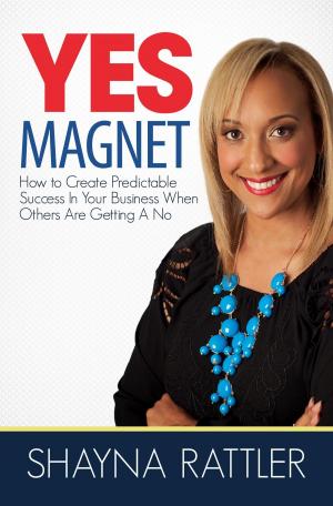 Cover of the book YES Magnet by Andre Williams Sr