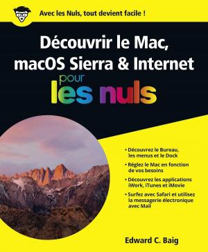 Book cover of Découvrir le Mac, macOS Sierra & Internet Pour les Nuls