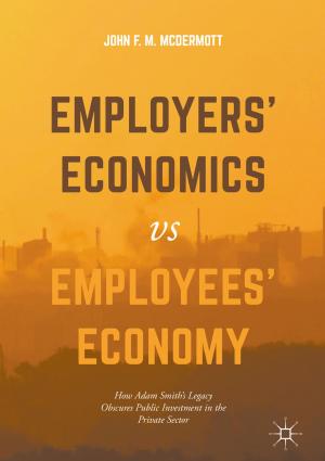 Cover of the book Employers’ Economics versus Employees’ Economy by Brian Chama