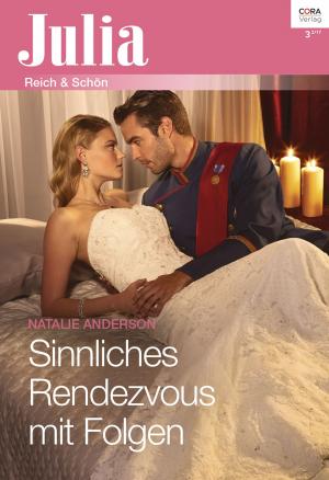 Cover of the book Sinnliches Rendezvous mit Folgen by Melody Taylor