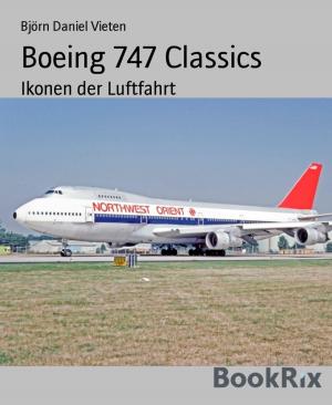 Cover of the book Boeing 747 Classics by Rob Monroe