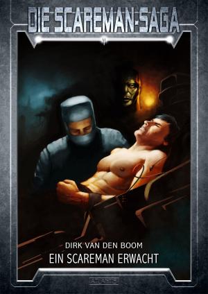 Book cover of Die Scareman-Saga 1: Ein Scareman erwacht
