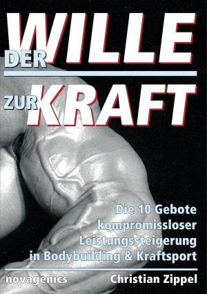 Cover of the book Der Wille zur Kraft by Cheryl Dickens