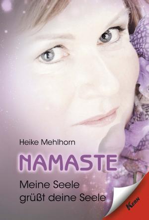 Cover of the book Namaste - Meine Seele grüßt deine Seele by Paul Verlaine