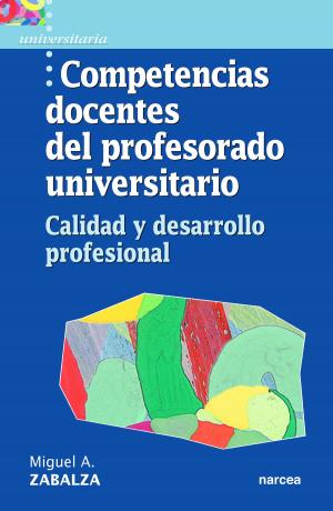 Cover of the book Competencias docentes del profesorado universitario by Andrés Escarbajal Frutos