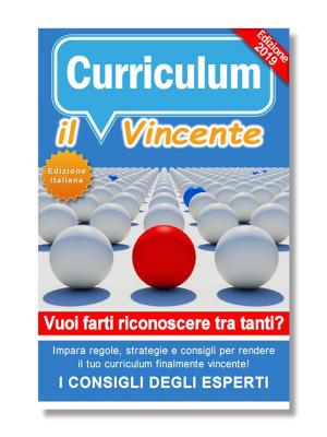 Cover of Come creare un CV efficace nel 2019: il Curriculum Vincente