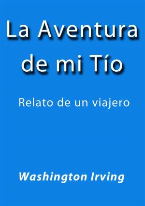 Book cover of La aventura de mi tío