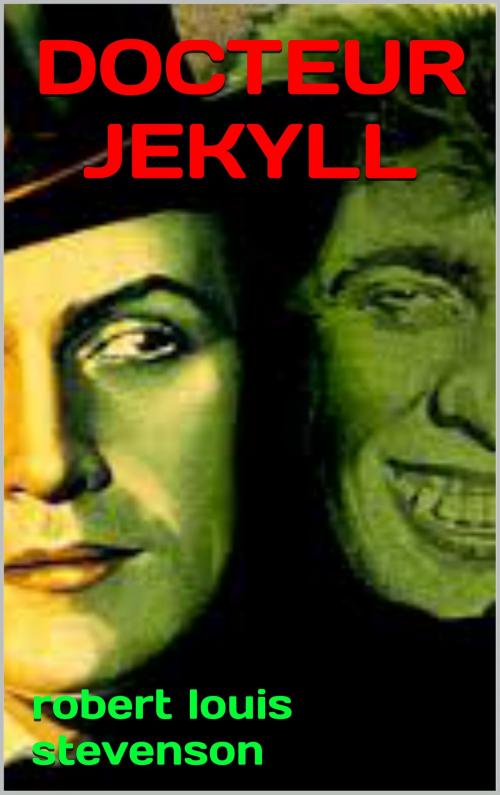Cover of the book docteur jekyll by robert louis stevenson, patrick goualard