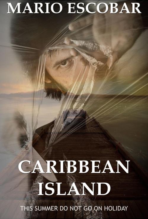 Cover of the book Caribbean Island by Mario Escobar, Mario Escobar