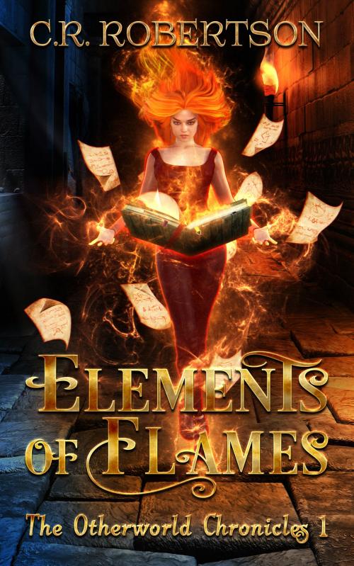 Cover of the book Elements of Flames by CR Robertson, CR Robertson