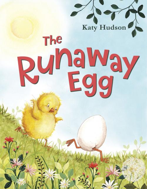 Cover of the book The Runaway Egg by Katy Hudson, Random House Children's Books