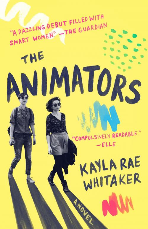 Cover of the book The Animators by Kayla Rae Whitaker, Random House Publishing Group