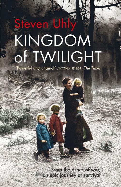 Cover of the book Kingdom of Twilight by Steven Uhly, Quercus Publishing