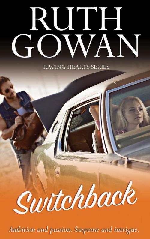 Cover of the book Switchback by Ruth Gowan, Ruth Gowan