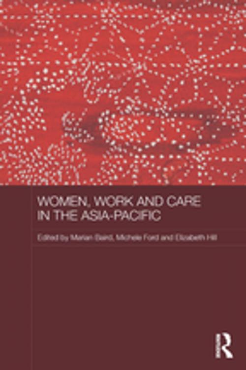 Cover of the book Women, Work and Care in the Asia-Pacific by , Taylor and Francis