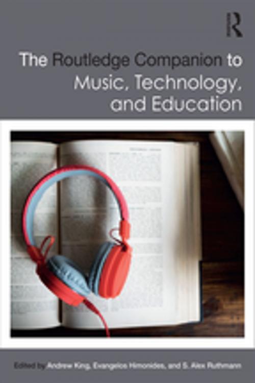 Cover of the book The Routledge Companion to Music, Technology, and Education by , Taylor and Francis
