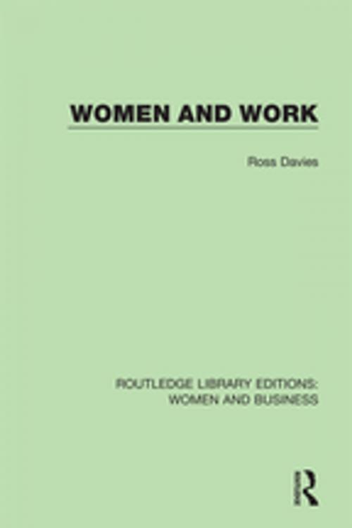 Cover of the book Women and Work by Ross Davies, Taylor and Francis