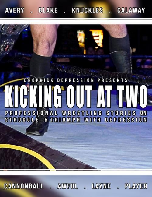 Cover of the book Kicking Out At Two by Dropkick Depression, Lulu.com