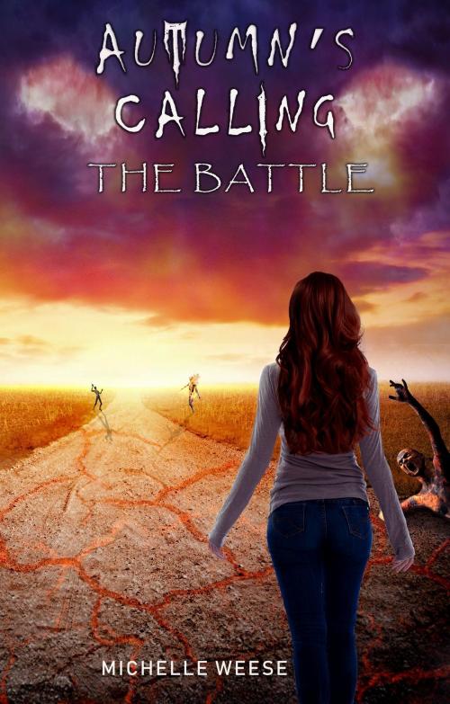 Cover of the book Autumn's Calling: The Battle by Michelle Weese, Michelle Weese