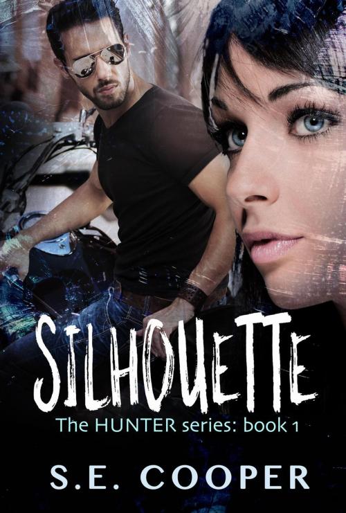 Cover of the book Silhouette by S.E. Cooper, S.E. Cooper