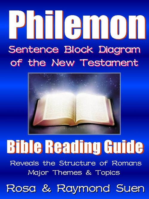 Cover of the book Philemon - Sentence Block Diagram Method of the New Testament by Raymond Suen, RR Publishing LLC