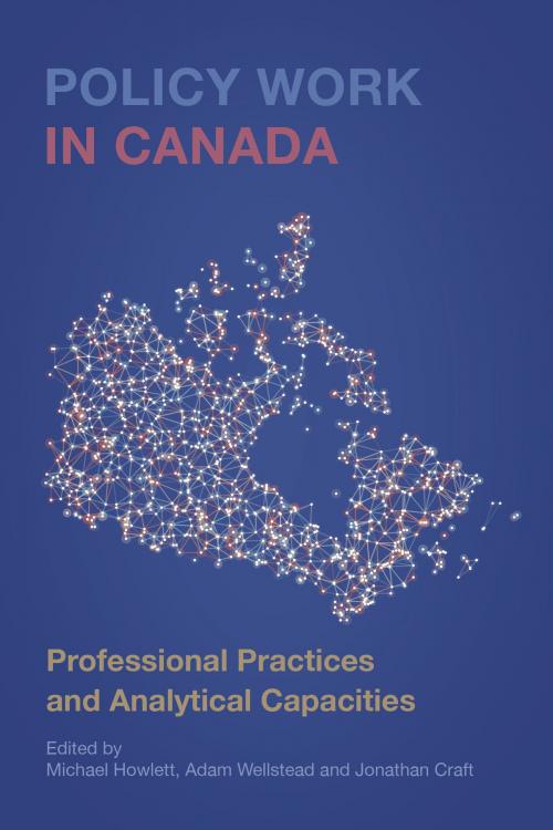 Cover of the book Policy Work in Canada by , University of Toronto Press, Scholarly Publishing Division