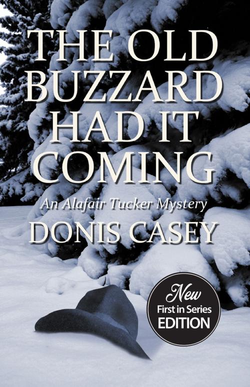 Cover of the book The Old Buzzard Had It Coming by Donis Casey, Sourcebooks