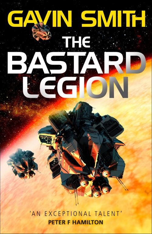 Cover of the book The Bastard Legion by Gavin G. Smith, Orion Publishing Group