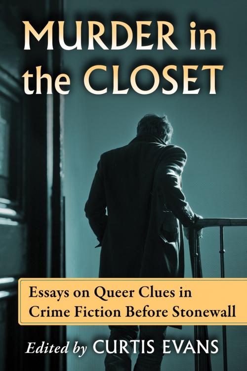 Cover of the book Murder in the Closet by , McFarland & Company, Inc., Publishers