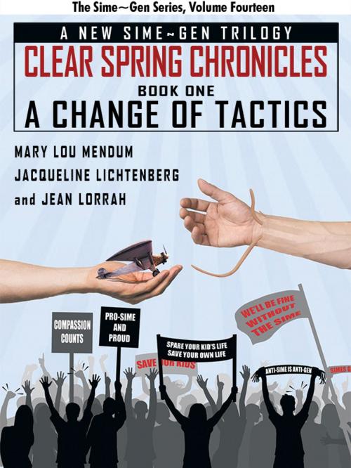Cover of the book A Change of Tactics: A Sime~Gen Novel by Jacqueline Lichtenberg, Mary Lou Mendum, Jean Lorrah, Wildside Press LLC