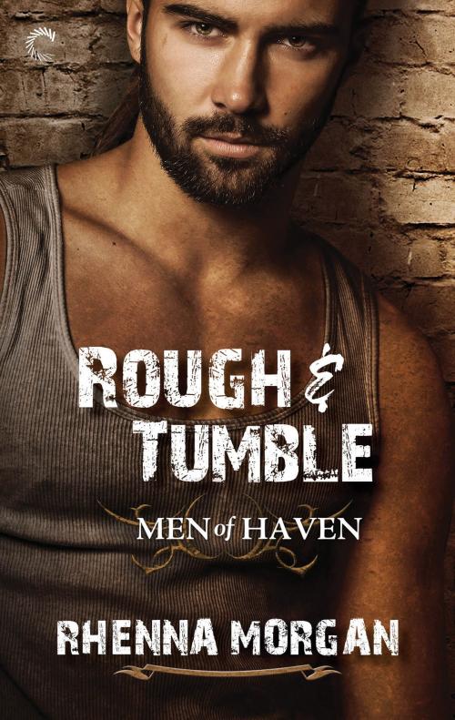 Cover of the book Rough & Tumble: Chapters 1-5 by Rhenna Morgan, Harlequin