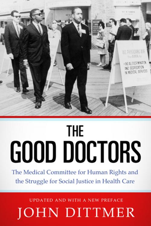 Cover of the book The Good Doctors by John Dittmer, University Press of Mississippi