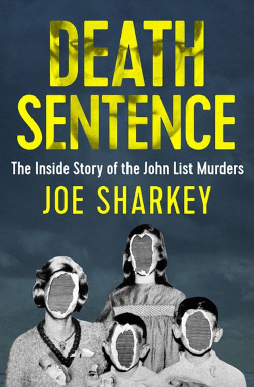 Cover of the book Death Sentence by Joe Sharkey, Open Road Media