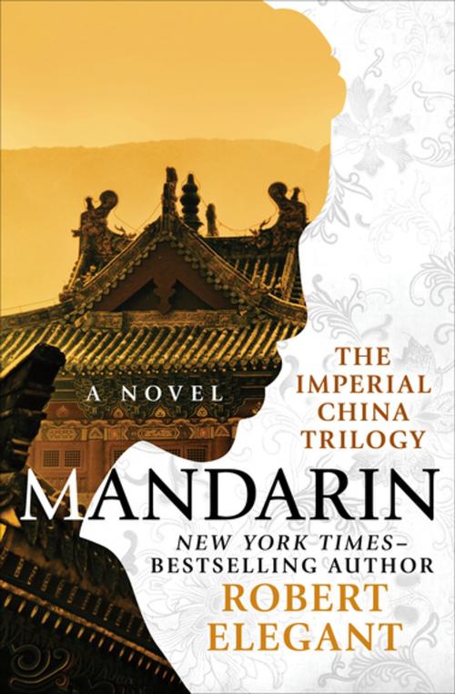 Cover of the book Mandarin by Robert Elegant, Open Road Media